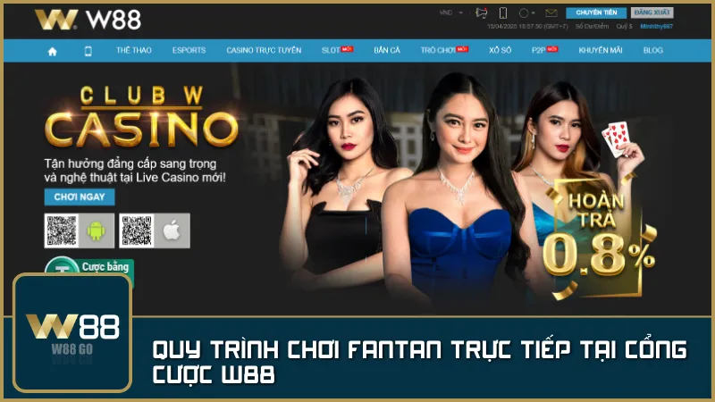 Quy trình chơi FanTan trực tiếp tại cổng cược W88